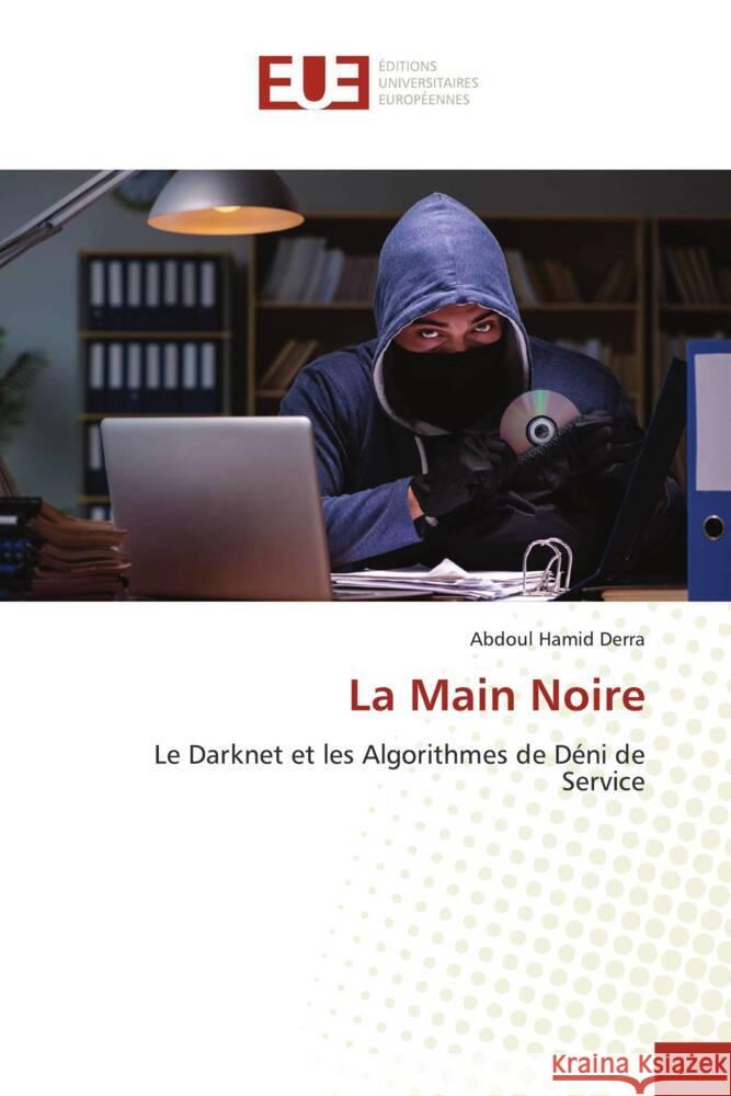 La Main Noire Abdoul Hamid Derra   9786203451214 International Book Market Service Ltd