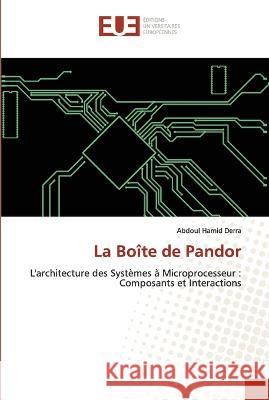 La Boite de Pandor Abdoul Hamid Derra   9786203451283 International Book Market Service Ltd