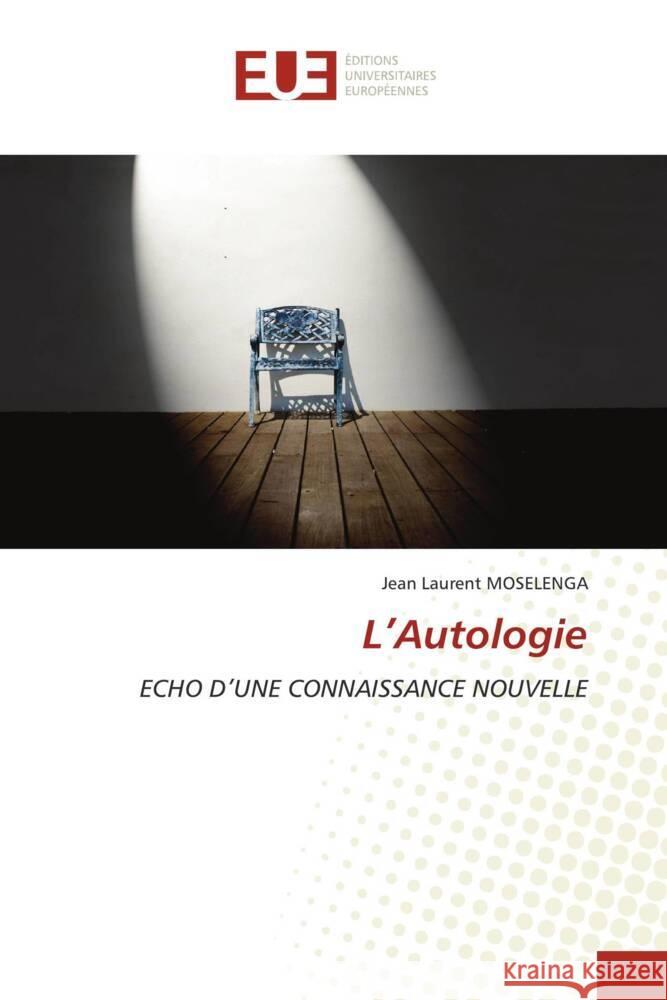 L'Autologie MOSELENGA, Jean Laurent 9786203456189