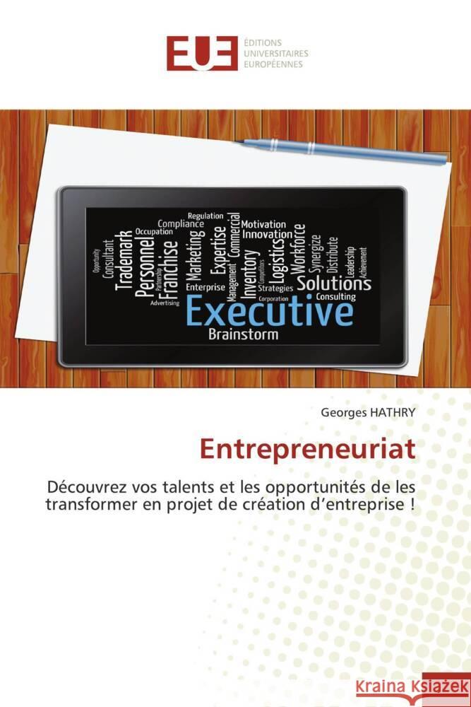 Entrepreneuriat HATHRY, Georges 9786203460322 Éditions universitaires européennes