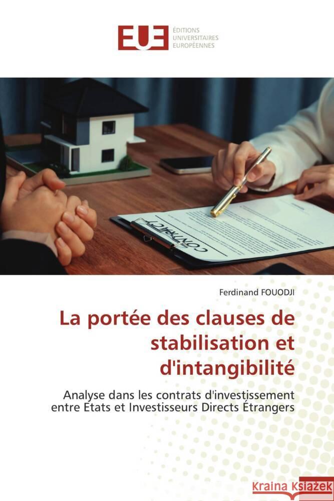 La portée des clauses de stabilisation et d'intangibilité FOUODJI, Ferdinand 9786203460506