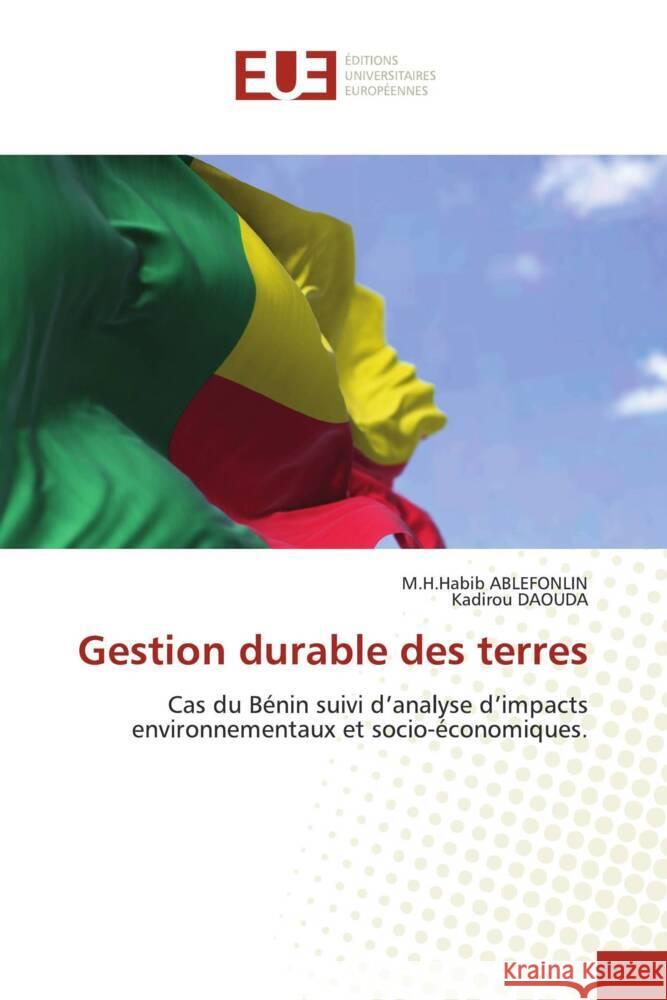 Gestion durable des terres ABLEFONLIN, M.H.Habib, DAOUDA, Kadirou 9786203461312 Éditions universitaires européennes