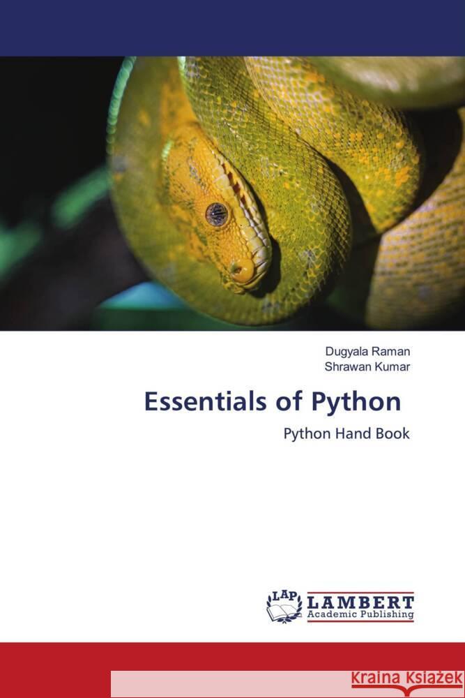 Essentials of Python Raman, Dugyala, Kumar, Shrawan 9786203461817