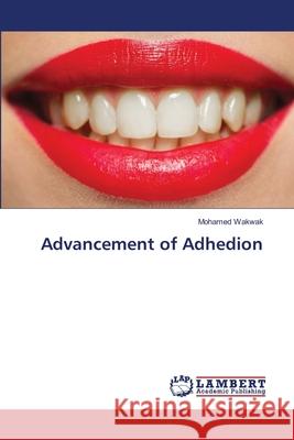 Advancement of Adhedion Mohamed Wakwak 9786203462517