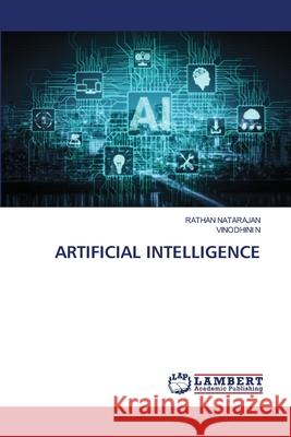 Artificial Intelligence Rathan Natarajan Vinodhini N 9786203462739