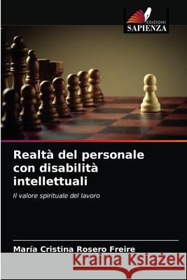 Realtà del personale con disabilità intellettuali Rosero Freire, María Cristina 9786203478518