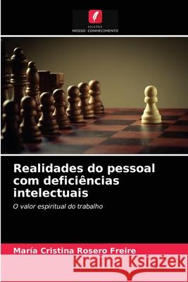 Realidades do pessoal com deficiências intelectuais María Cristina Rosero Freire 9786203478624