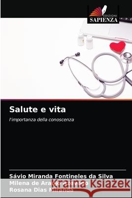 Salute e vita S Mirand Milena d Rosana Dia 9786203485240 Edizioni Sapienza