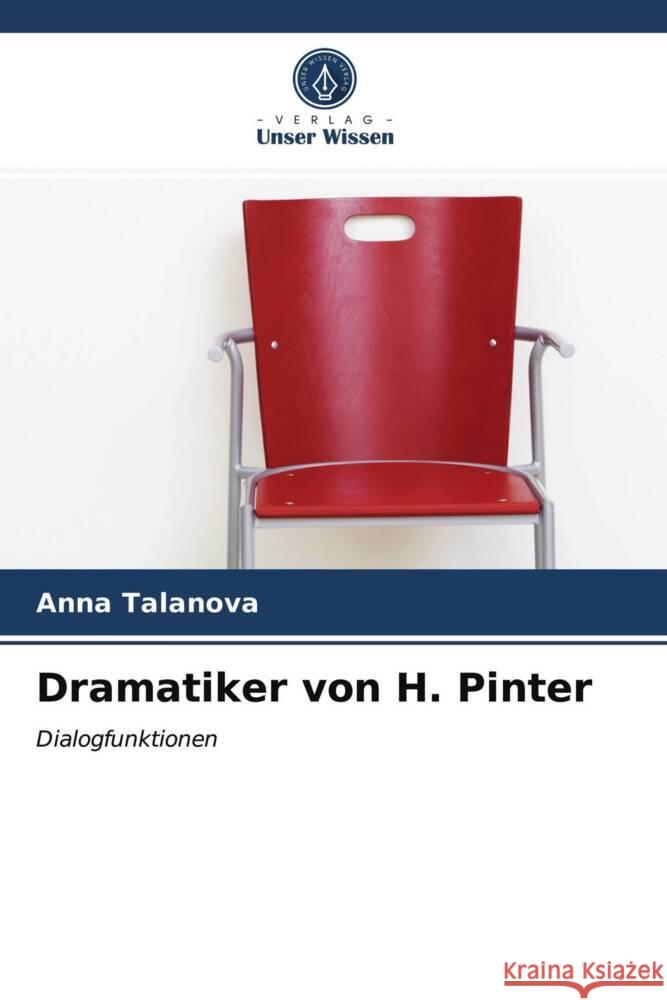 Dramatiker von H. Pinter Talanova, Anna 9786203487244 Verlag Unser Wissen