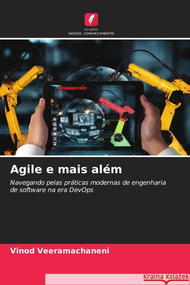 Agile e mais al?m Vinod Veeramachaneni 9786203487855 Edicoes Nosso Conhecimento