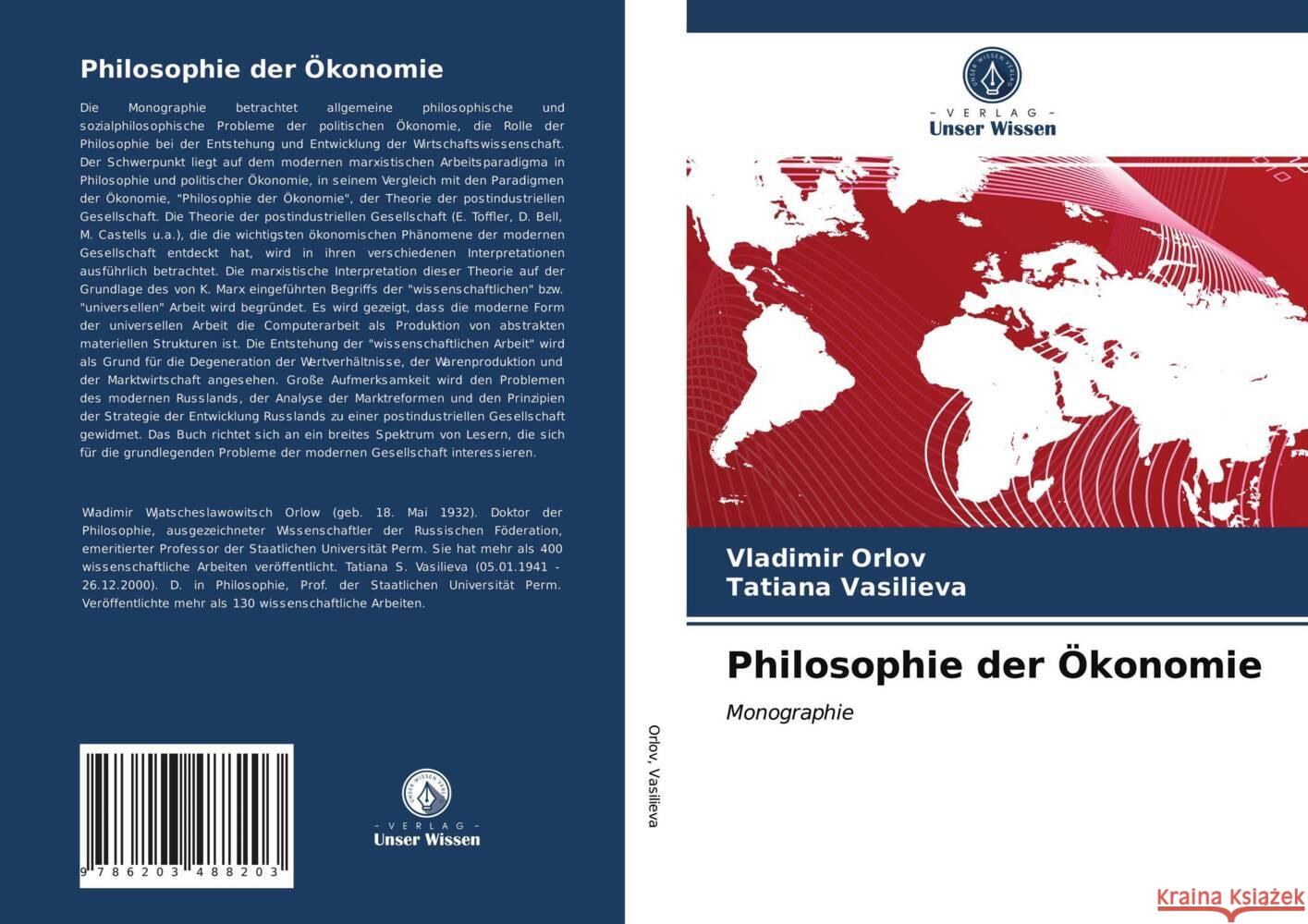 Philosophie der Ökonomie Orlov, Vladimir, Vasilieva, Tatiana 9786203488203