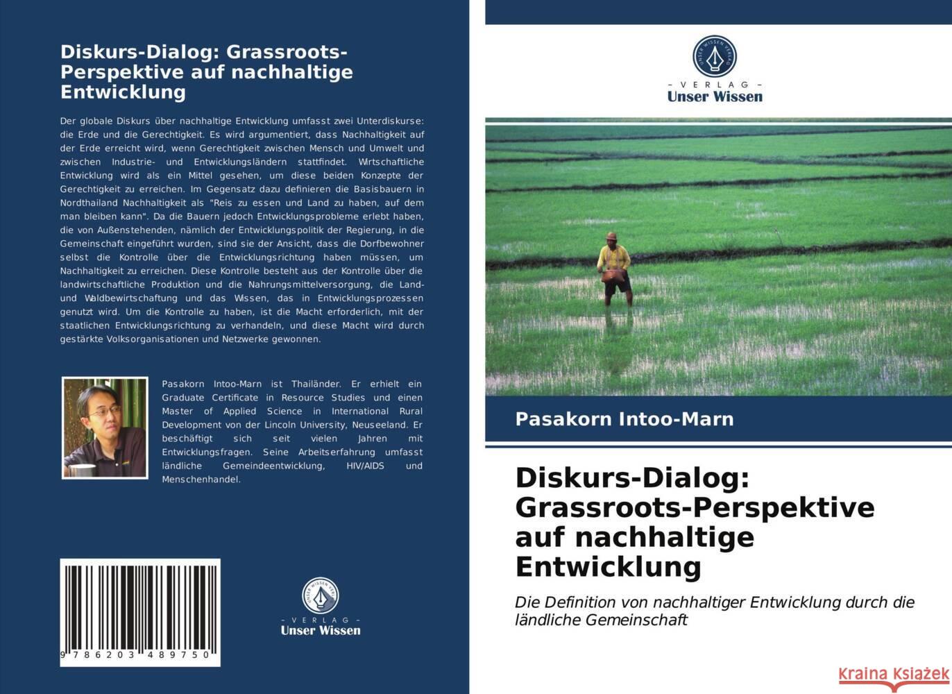 Diskurs-Dialog: Grassroots-Perspektive auf nachhaltige Entwicklung Intoo-Marn, Pasakorn 9786203489750