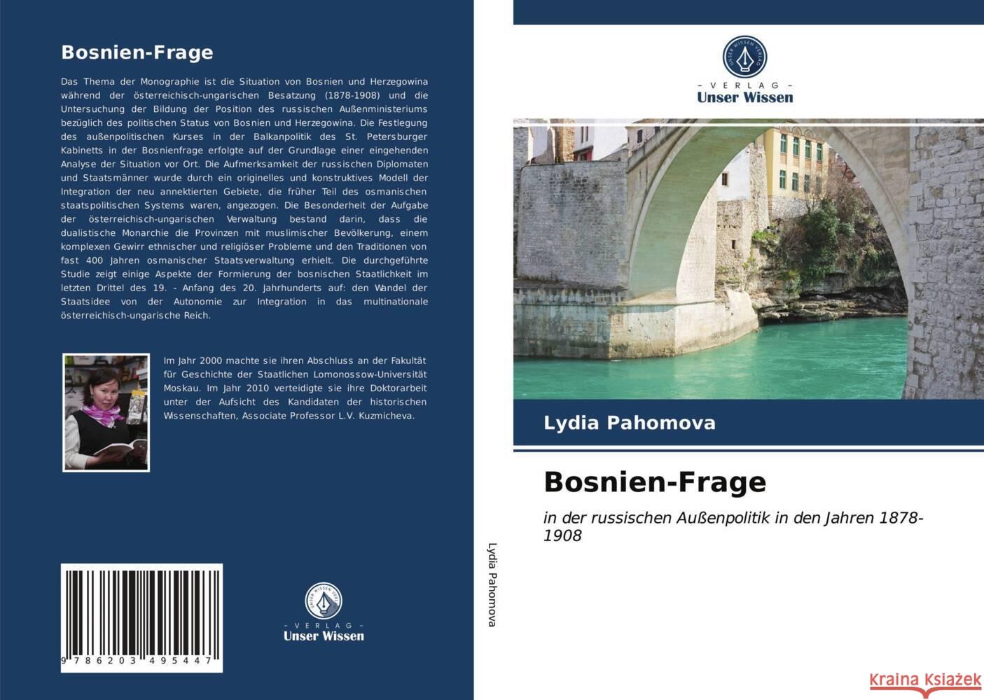 Bosnien-Frage Pahomova, Lydia 9786203495447 Verlag Unser Wissen