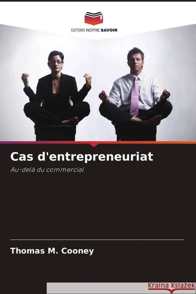 Cas d'entrepreneuriat Cooney, Thomas M. 9786203503531