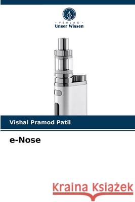 e-Nose Vishal Pramod Patil 9786203518122