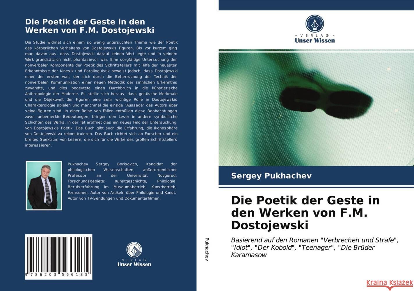 Die Poetik der Geste in den Werken von F.M. Dostojewski Pukhachev, Sergey 9786203566185