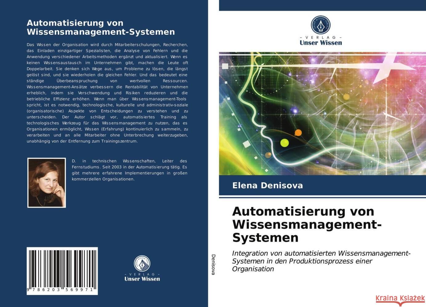 Automatisierung von Wissensmanagement-Systemen Denisova, Elena 9786203569971