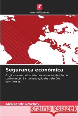 Segurança económica Grachev, Aleksandr 9786203571998