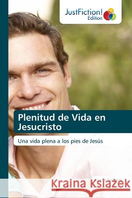 Plenitud de Vida en Jesucristo Kary d 9786203575484