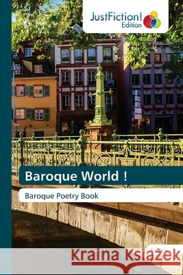 Baroque World ! Kenza L 9786203575729 Justfiction Edition