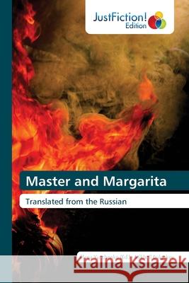 Master and Margarita Elena Yuschenko Mikhail Bulgakov 9786203576399 Justfiction Edition