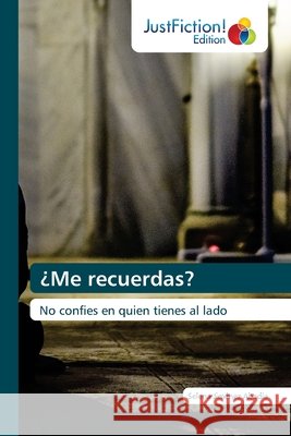 ¿Me recuerdas? Jiménez Abadía, Selena 9786203578003