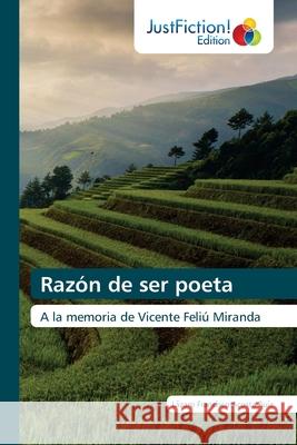 Razón de ser poeta Acosta Ruiz, Lázaro Francisco 9786203578560
