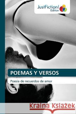 Poemas Y Versos Pablo Ayala-Hernandez   9786203578980 International Book Market Service Ltd