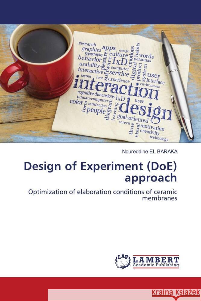 Design of Experiment (DoE) approach EL BARAKA, Noureddine 9786203579901