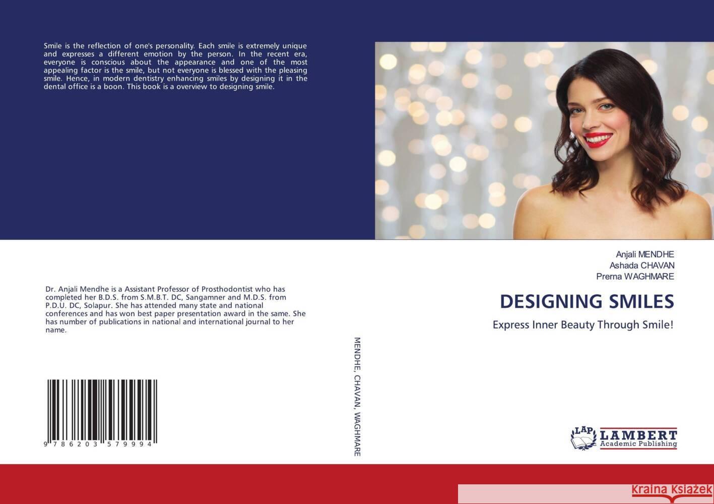 DESIGNING SMILES MENDHE, Anjali, Chavan, Ashada, WAGHMARE, Prerna 9786203579994