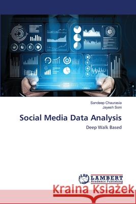 Social Media Data Analysis Sandeep Chaurasia Jayesh Soni 9786203583052