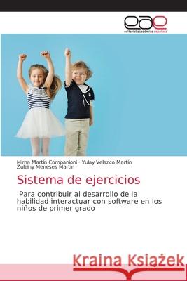 Sistema de ejercicios Mart Yulay Velazc Zuleiny Menese 9786203587647 Editorial Academica Espanola