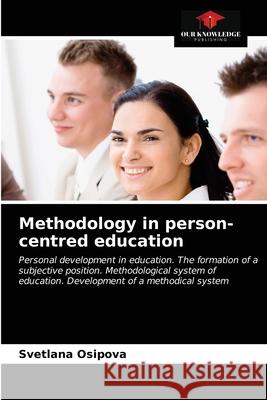 Methodology in person-centred education Svetlana Osipova 9786203593297