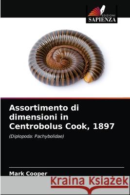 Assortimento di dimensioni in Centrobolus Cook, 1897 Mark Cooper 9786203596045