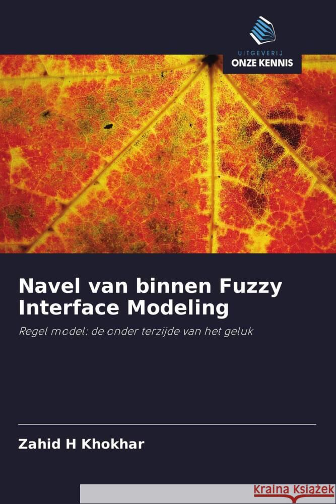 Navel van binnen Fuzzy Interface Modeling H Khokhar, Zahid 9786203599565