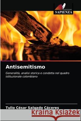 Antisemitismo Tulio César Salgado Cáceres 9786203614800