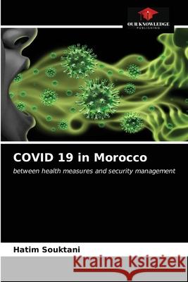 COVID 19 in Morocco Hatim Souktani 9786203629842