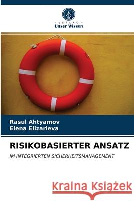 Risikobasierter Ansatz Rasul Ahtyamov, Elena Elizarieva 9786203633900