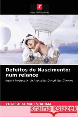 Defeitos de Nascimento: num relance Yogesh Kumar Sharma 9786203635256