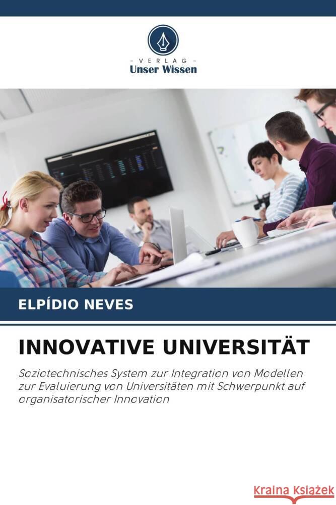 INNOVATIVE UNIVERSITÄT NEVES, ELPÍDIO 9786203641349