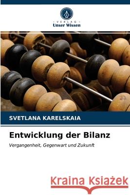 Entwicklung der Bilanz Svetlana Karelskaia 9786203641899