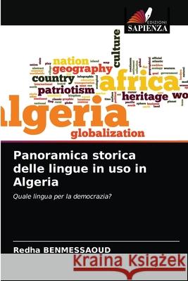 Panoramica storica delle lingue in uso in Algeria Redha Benmessaoud 9786203642674 Edizioni Sapienza