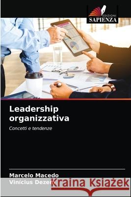 Leadership organizzativa Marcelo Macedo, Vinicius Dezem 9786203642780