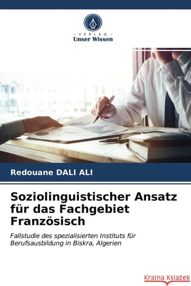 Soziolinguistischer Ansatz für das Fachgebiet Französisch DALI ALI, Redouane 9786203642827