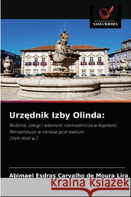 Urzędnik Izby Olinda Abimael Esdras Carvalho de Moura Lira 9786203661330