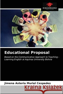 Educational Proposal Jimena Asteria Muriel Cespedes 9786203662504