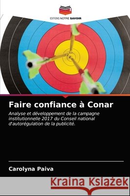 Faire confiance à Conar Paiva, Carolyna 9786203678536