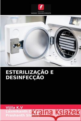 Esterilização E Desinfecção K. V., Vijila 9786203687323