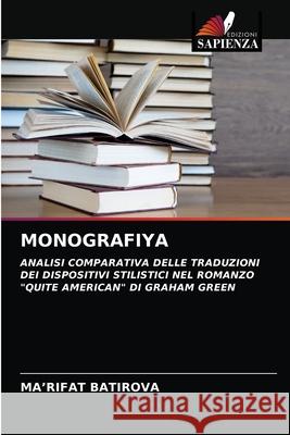 Monografiya Ma'rifat Batirova 9786203688634 Edizioni Sapienza
