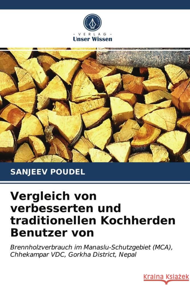 Vergleich von verbesserten und traditionellen Kochherden Benutzer von Poudel, Sanjeev 9786203694062